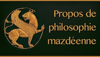 Le combat pour l'Ange, propos de philosophie mazdéenne